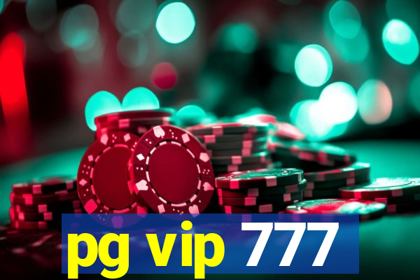 pg vip 777